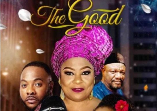 The Good nollywood movie